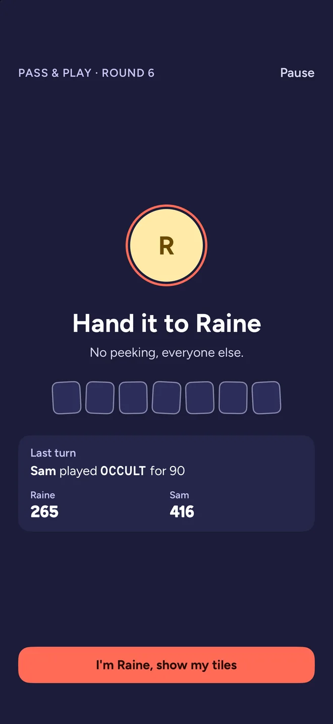 The pass-and-play handoff screen asking the next player to take the device before their rack is shown